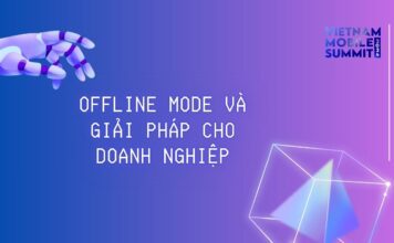 Offline Mode và Giải Pháp Cho Doanh Nghiệp