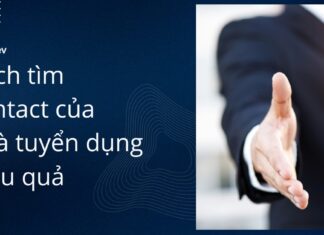 Cách tìm contact của nhà tuyển dụng hiệu quả Cách tìm contact của nhà tuyển dụng hiệu quả