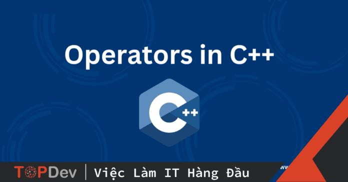 Toán tử trong C++
