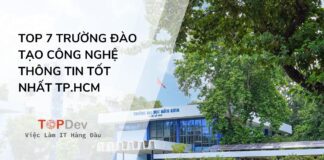 Top 7 trường đào tạo công nghệ thông tin tốt nhất TP.HCM