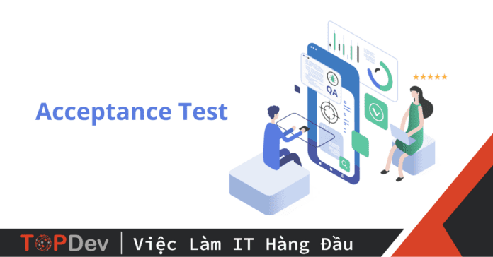 Acceptance Test là gì