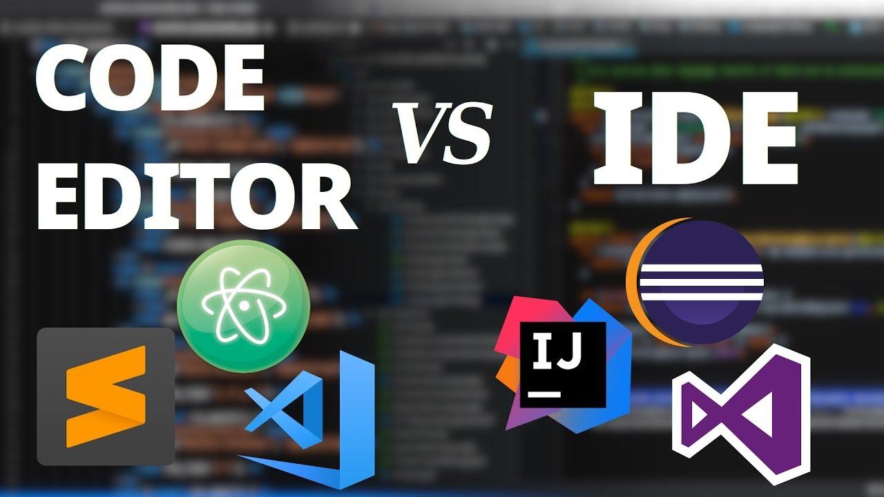 IDE và Text Editor