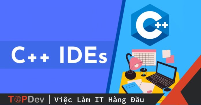 IDE C++ là gì