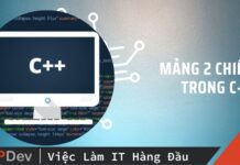 Mảng 2 chiều trong C++: Ví dụ và các bài toán liên quan