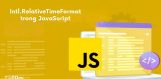 Tìm hiểu về Intl.RelativeTimeFormat trong JavaScript