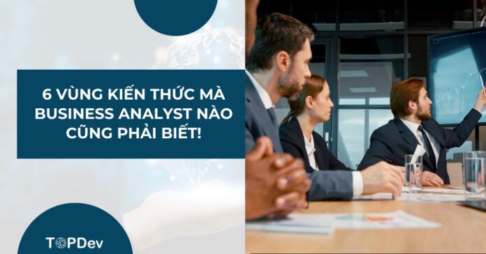 kiến thức Business Analyst