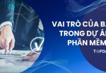 BA làm gì trong một dự án phần mềm? (P2)