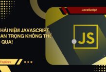 khái niệm JavaScript nâng cao