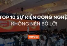 TOP 10 sự kiện công nghệ thường niên không nên bỏ lỡ