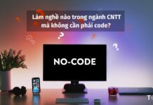 7 vị trí CNTT không cần code giỏi mà vẫn thành công