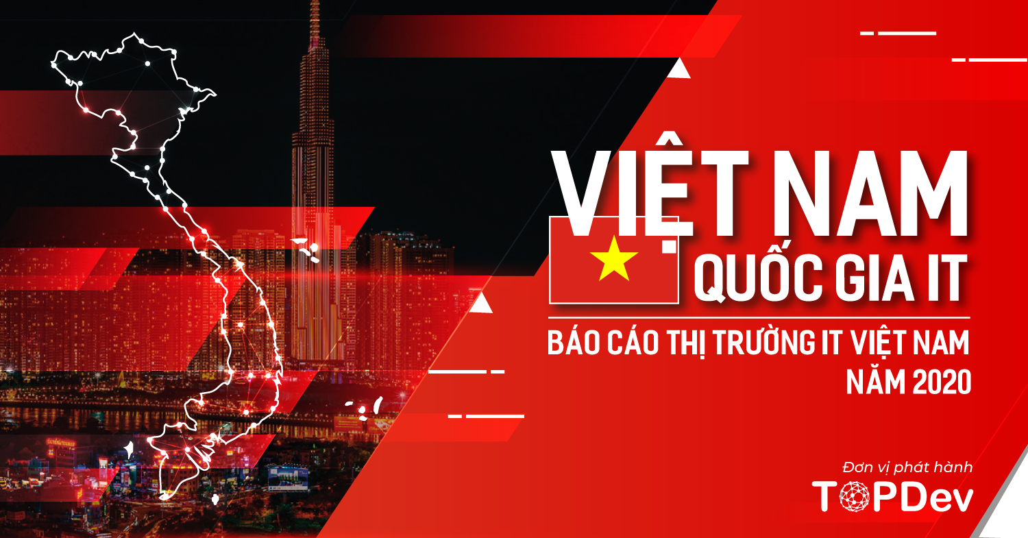 Báo cáo thị trường IT Việt Nam